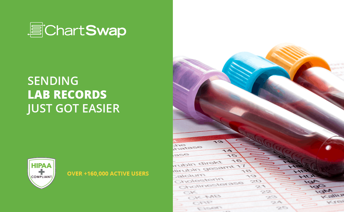 Send Lab Records With ChartSwap HIPAA Compliant