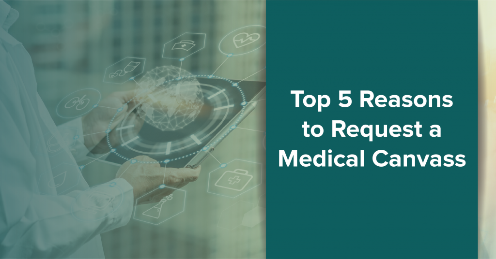 Top_5_Reasons_to_Request_a_Medical_Canvass